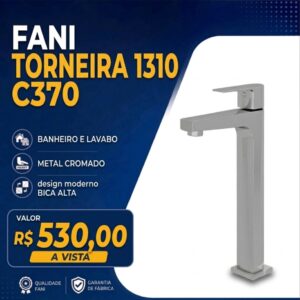 Fani a Torneira 1310 C370 Lav