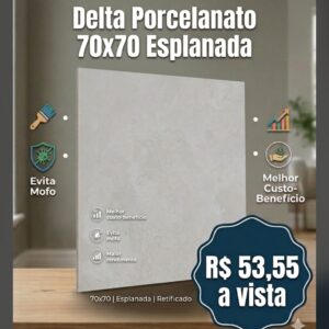 Delta m²Porcelanato 70X70 A Esplanada Act